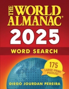 The World Almanac 2025 Word Search : 175 Large-Print Puzzles!