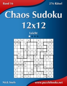 Chaos Sudoku 12x12 - Leicht - Band 16 - 276 Ratsel