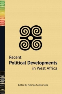 RECENT POLITICAL DEVELOPMENTS IN WEST AF, Paperback Book RECENT POLITICAL DEVELOPMENTS IN WEST AF, Paperback Book