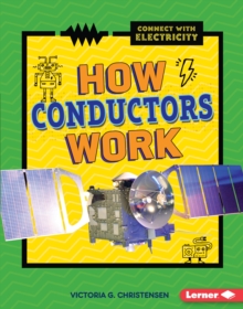 How Conductors Work