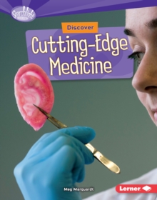 Discover Cutting-Edge Medicine