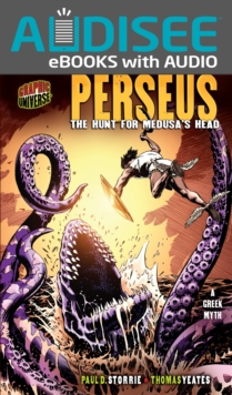 Perseus : The Hunt for Medusa's Head [A Greek Myth]