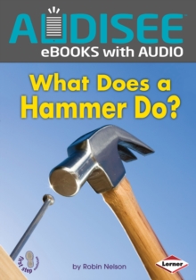 What Does a Hammer Do?