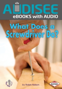 What Does a Screwdriver Do?