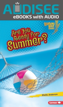 Are You Ready for Summer?