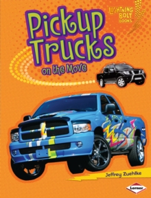 Pickup Trucks on the Move