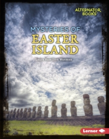 Mysteries of Easter Island