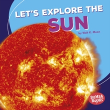 Let's Explore the Sun