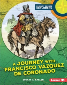 A Journey with Francisco Vazquez de Coronado