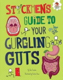 Stickmen's Guide to Your Gurgling Guts