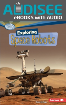 Exploring Space Robots