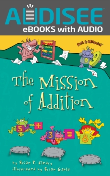 The Mission of Addition