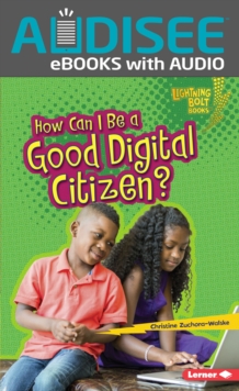 How Can I Be a Good Digital Citizen?