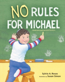 No Rules for Michael