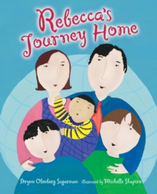 Rebecca's Journey Home