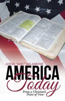 America Today : From a Christian'S Point of View