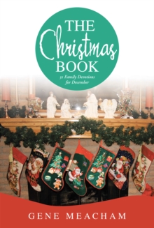 The Christmas Book : 31 Family Devotions for December