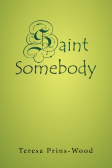 Saint Somebody