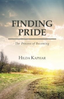 Finding Pride : The Process of Becoming