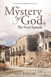 The Mystery of God, the Final Episode