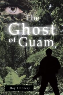 The Ghost of Guam