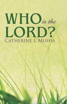 Who Is the Lord?