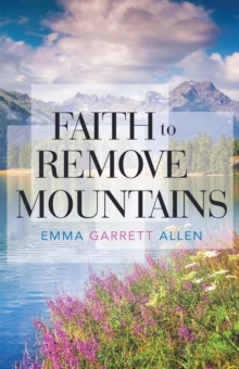 Faith to Remove Mountains