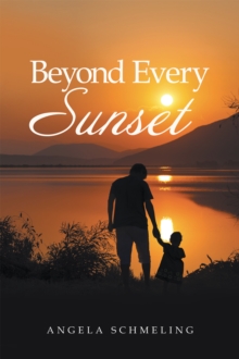 Beyond Every Sunset