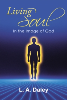 Living Soul : In the Image of God