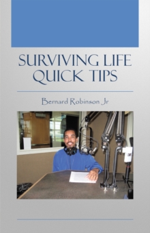 Surviving Life Quick Tips