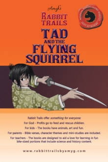 Rabbit Trails : Tad and the Flying Squirrel / Lyn and the Monk Seal