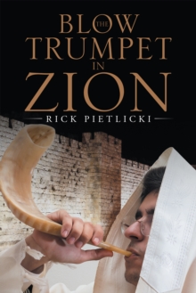 Blow the Trumpet in Zion