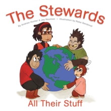 The Stewards : All Their Stuff