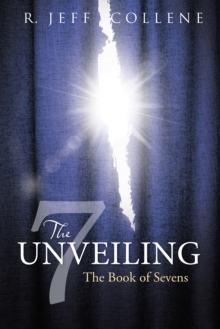 The Unveiling : The Book of Sevens