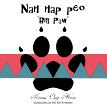 Nah Hap Peo : "Big Paw"