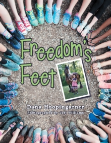 Freedom'S Feet