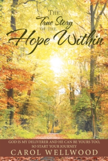 The True Story of the Hope Within