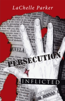 Persecution : Inflicted