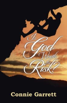 Is God Worth the Risk?