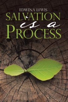 Salvation Is a Process