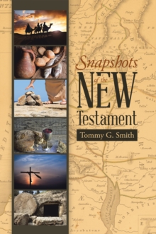 Snapshots of the New Testament