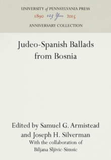 Judeo-Spanish Ballads from Bosnia