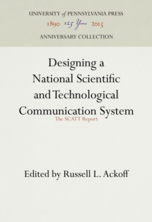 Designing a National Scientific and Technological Communication System : The SCATT Report