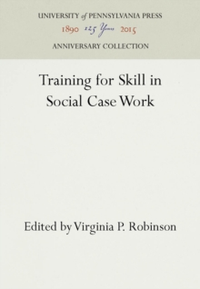 Training for Skill in Social Case Work