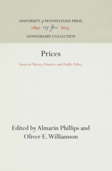 Prices : Issues in Theory, Practice, and Public Policy