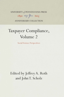 Taxpayer Compliance, Volume 2 : Social Science Perspectives