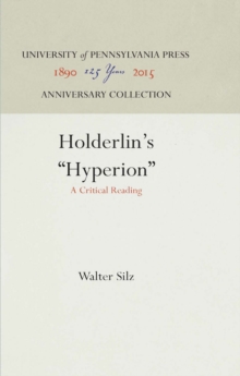 Holderlin's "Hyperion" : A Critical Reading