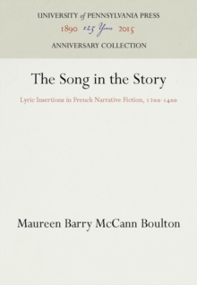 The Song in the Story : Lyric Insertions in French Narrative Fiction, 12-14