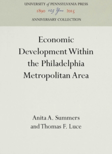 Economic Development Within the Philadelphia Metropolitan Area