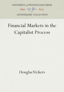 Financial Markets in the Capitalist Process